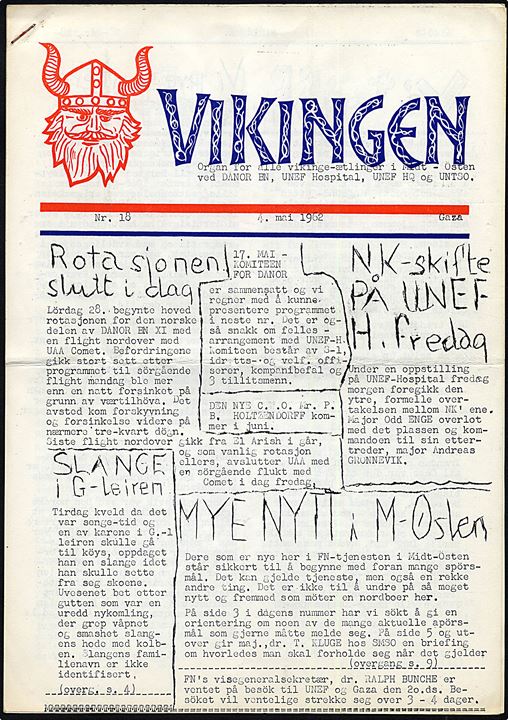 Vikingen - Organ for alle vikinge-ætlinger i Midt-Östen ved DANOR BN, UNEF Hospital, UNEF HQ og UNTSO. No. 18 - 4.5.1962. 10 sider soldater avis for de nordiske FN-styrker i mellemøsten.