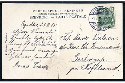 5 pfg. Germania på brevkort stemplet Aggerschau (Schleswig) d. 1.3.1915 til Toftlund.