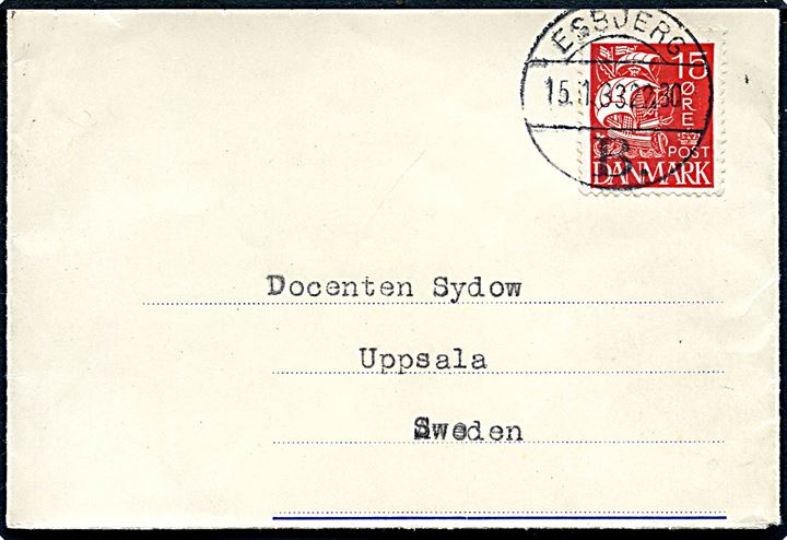 15 øre Karavel på stort brevstykke af Radiobrev annulleret Esbjerg B. d. 15.1.1933 til Uppsala, Sverige. Usædvanligt med danske radiobreve til udlandet.