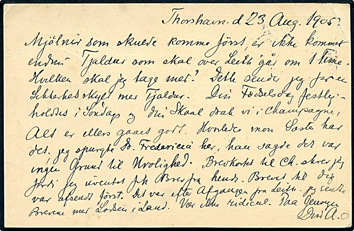 10 øre Våben helsagsbrevkort påskrevet via Leith annulleret brotype Ig Thorshavn d. 23.8.1905 til Kjøbenavn. Iflg. meddelelse sendt med Tjaldur via Leith.