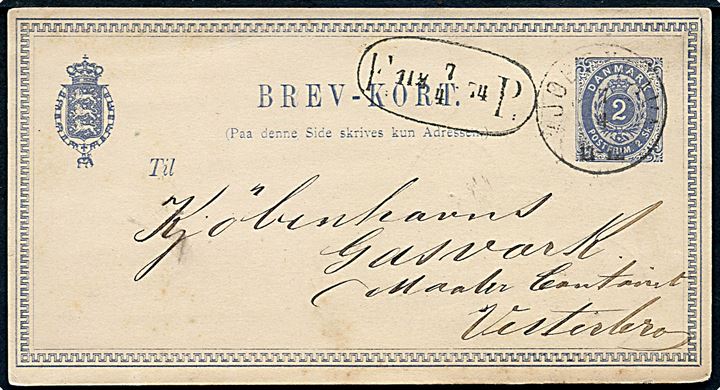 2 sk. helsagsbrevkort sendt lokalt med fodpost i Kjøbenhavn d. 7.4.1874 med ovalt fodpost stempel F:P: d. 7.4.1874 og på bagsiden lapidar Kiøbenhavns Fodp. d. 7.4.1874.