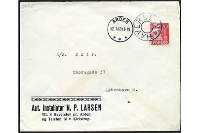 20 øre Karavel på brev annulleret med udslebet stjernestempel HAVERSLEV og sidestemplet Arden d. 12.1.1943 til København.