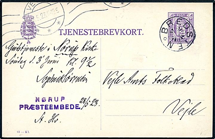 15 øre helsags Tjenestebrevkort (fabr. 61-Kl.) fra Nørup Præsteembede annulleret med stjernestempel BREDSTEN og sidestemplet Vejle d. 8.5.1923 til Vejle.