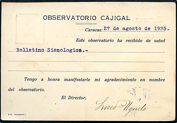 22½/25 c. 1933 provisorium med perfin G.N. på brevkort fra Observatorio Cajigal stemplet Caracas d. 27.8.1935 til Firenze, Italien. Underskrevet af Luis Ugueto (Dr. Luis Perez Ugueto) - leder af det meterologiske og astronomiske observatorium ved Caracas i årene 1900-1936.