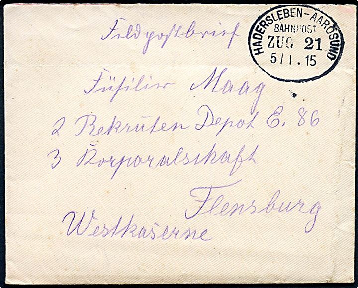 Ufrankeret feltpostbrev med indhold dateret i Oesby med bureaustempel Hadersleben - Aarösund Bahnpost Zug 21 d. 5.1.1915 til sønderjysk soldat ved regiment 86 i Flensburg.
