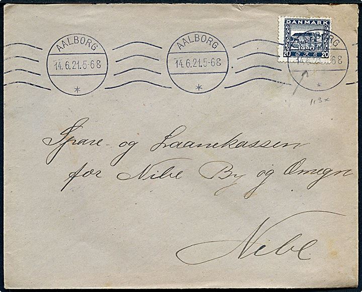 20 øre Genforening med variant, uden perle i 0 i 1920 (no. 15 i arket), på brev fra Aalborg d. 14.6.1921 til Nibe.