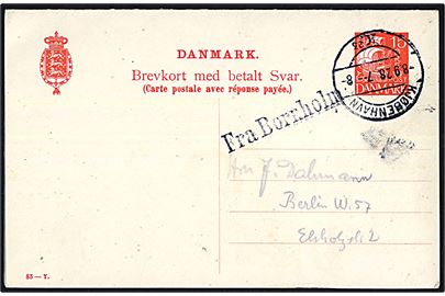 15 øre Karavel dobbelt helsagsbrevkort (fabr. 83-Y) dateret ombord på damperen Østbornholm annulleret Kjøbenhavn d. 8.9.1928 og sidestemplet Fra Bornholm til Berlin, Tyskland. Vedhængende ubenyttet svardel.