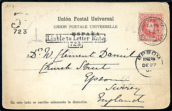 10 cts. på brevkort fra Gran Canaria annuleret med britisk skibsstempel Southampton Ship Letter d. 27.12.1904 til Epsom, England. Sort porto stempel 3d / 723 og Liable to Letter Rate / 723.