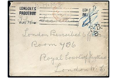 Ufrankeret tjenestebrev mærket O.H.M.S. med skibsstempel London F.S. Paquebot d. 25.8.1914 til London. Fejlagtigt udtakseret i porto med overstreget portostempel 1d F.B.B. og rødt stempel Officially Paid London.
