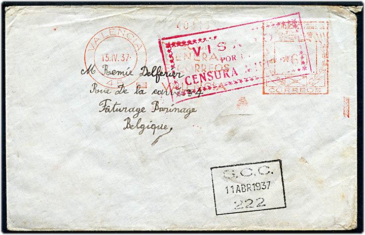 60 cts. posthusfranco fra Valencia d. 15.4.1937 på brev fra medlem af den Internationale Brigade med feltpost stempler S.C.C. 111 d. 11.4.1937 og S.C.C. 222 d. 12.4.1937 til Bounage, Belgien. Rød militærcensur. Sjælden.