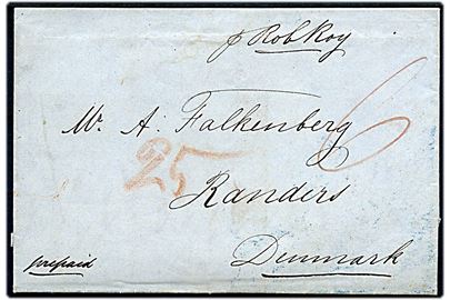 1848. Francobrev påskrevet prepaid og p. Rob Roy med indhold dateret Hull d. 4.8.1848 med blåt rammestempel Hull Ship Letter d.  4.8.1848 til Randers, Danmark. Flere portopåtegninger.