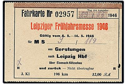 Leipziger Frühjahrsmesse 1946 Fahrkarte fra Gerstungen til Leipzig Hbf. 