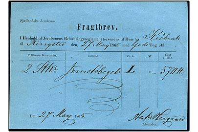 Sjællandske Jernbaner Fragtbrev for forsendelse af gods fra Kjøbenhavn d. 27.5.1865 til Ringsted.