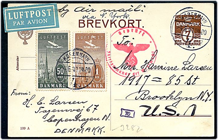 7 øre helsagsbrevkort (fabr. 139A) opfrankeret med 50 øre og 1 kr. Luftpost sendt som luftpost fra København d. 4.6.1940 til Brooklyn, USA. Tysk censur.