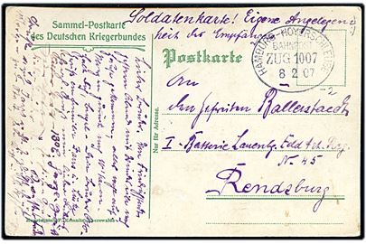 Ufrankeret soldaterbrevkort (Tyske kronprins) med bureaustempel Hamburg - Hoyerschleuse Bahnpost Zug 1007 d. 8.2.1907 til soldat ved 1. Batterie Lauenb. Feld Art. Reg. Nr. 45 i Rendsburg.