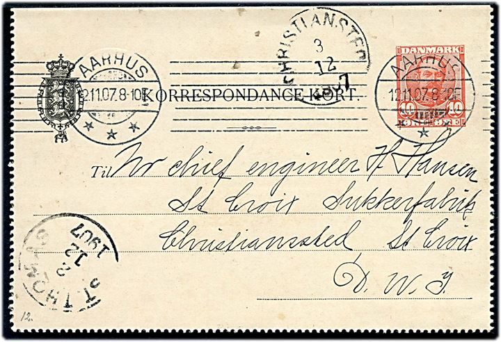 10 øre Fr. VIII helsagskorrespondancekort fra Aarhus d. 12.11.1907 via St. Thomas til Christiansted, St. Croix, Dansk Vestindien.