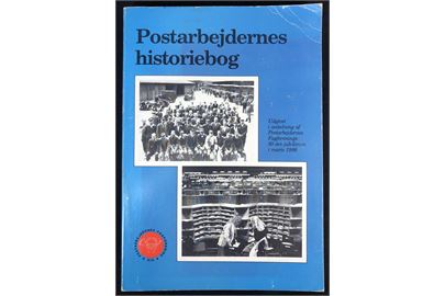 Postarbejdernes historiebog. Udgivet i anledning af Postarbejdernes Fagforenings 50 års jubilæum. 256 sider.