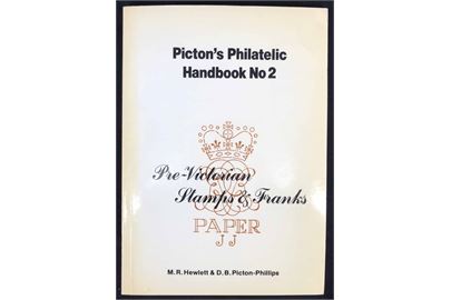 Pre-Victorian Stamps & Franks af M. R. Hewlett & D.B. Picton-Phillips. 43 sider illustreret håndbog.