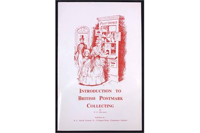 Introduction to British Postmark Collecting af F. C. Holland. 87 sider illustreret håndbog.