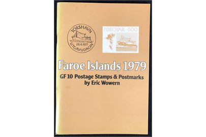 GF 10 Faroe Islands 1979 / Postage Stamps & Postmarks af Eric Wowern. 82 sider.