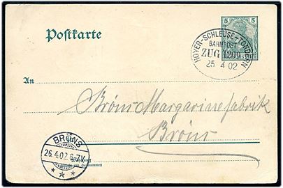 5 pfg. Germania helsagsbrevkort fra Højer annulleret med bureaustempel Hoyer-Schleuse - Tondern Bahnpost Zug 1209 d. 25.4.1902 til Bröns.