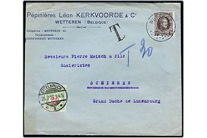 20 c. på underfrankeret brev fra Wetteren d. 20.7.1923 til Schieren, Luxembourg. Udtakseret i porto med 30 c. Luxembourg portomærke stemplet Ettelbruck d. 21.7.1923.