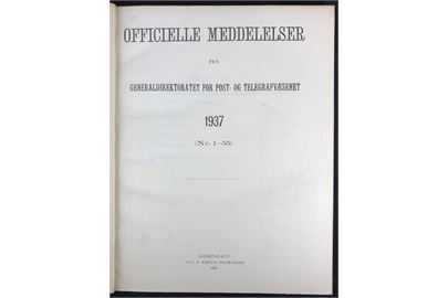 Officielle Meddelelser fra Generaldirektoratet for Post- og Telegrafvæsenet. 1937. Indbundet årgang 214 sider + bilag.