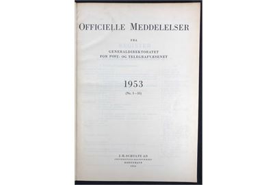 Officielle Meddelelser fra Generaldirektoratet for Post- og Telegrafvæsenet. 1953. Indbundet årgang 228 sider.