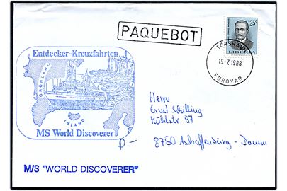 Liberia 25 c. på filatelistisk brev annulleret Tórshavn Føroyar d. 19.7.1988 og sidestemplet Paquebot til Aschaffenburg, Tyskland. Sendt fra M/S World Discoverer.