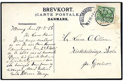 5 øre Chr. X på brevkort annulleret med stjernestempel SALTBÆK og sidestemplet Kallundborg d. 19.3.1915 til Kirkehelsinge skole pr. Gjorlev.