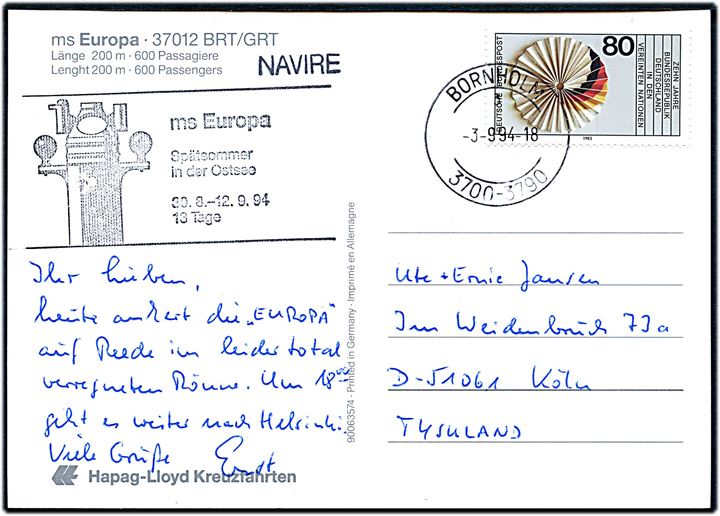 80 pfg. på brevkort (M/S Europa) annulleret med dansk stempel Bornholm 3700-3790 sn3 d. 3.9.1994 og sidestemplet med skibsstempel Navire til Köln, Tyskland.