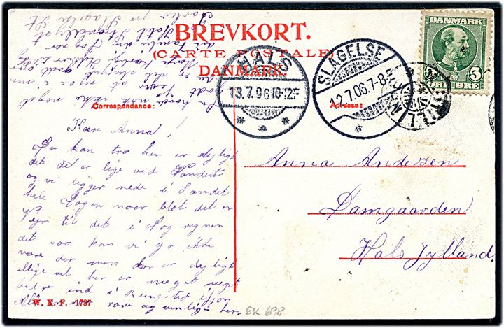 5 øre Chr. IX på brevkort (Stendysse ved Strandlyst) annulleret med stjernestempel K. STILLINGE og sidestemplet Slagelse d. 12.7.1906 til Hals.