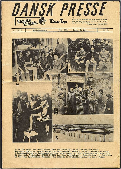 Dansk Presse. 2. Aargang Nr. 9 - Billednummer Maj 1945. 4 sider illegalt blad med billeder af bl.a. KZ-fanger, tyske forbrydelser og frikorps Danmark. 