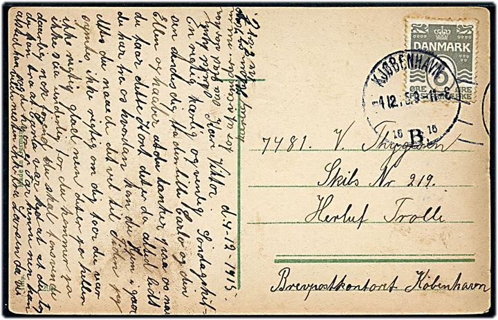 3 øre Bølgelinie på lokalt brevkort fra Kjøbenhavn d. 4.12.1915 til sømand ombord på panserskibet Herluf Trolle via Brevpostkontoret i København.