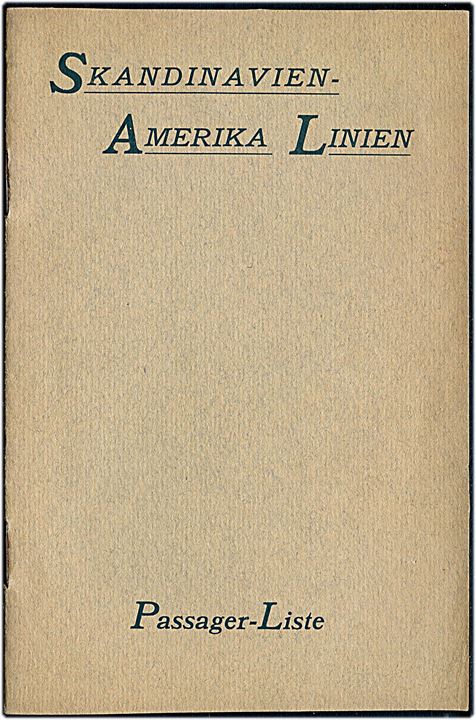 Skandinavisk Amerika Linie. Passagerliste for sejlads med S/S Frederik VIII fra Kjøbenhavn via Halifax til New York 1925. 16 sider