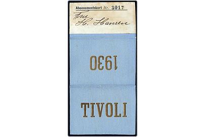 Tivoli Abonnementskort for 1930 gældende 15.5.-14.9.1930. Pris 15 kr.