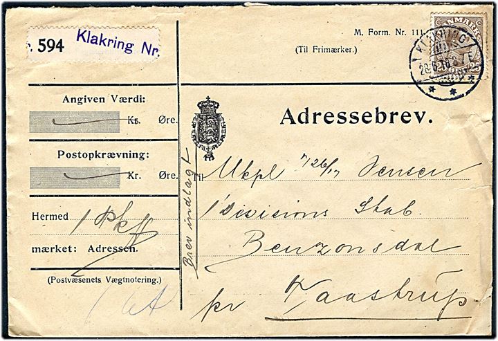 25 øre Chr. X på adressebrev for pakke annulleret Klakring d. 28.6.1918 til soldat ved 1. Divisions Stab, Benzonsdal pr. Taastrup. Blanco-etiket stemplet Klakring Nr..