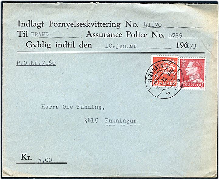 60 øre Fr. IX uden perfin og 2 kr. Rigsvåben med perfin V.L. (Valdemar Lützen) på brev med postopkrævning fra Tórshavn d. 7.1.1972 til Funningur.