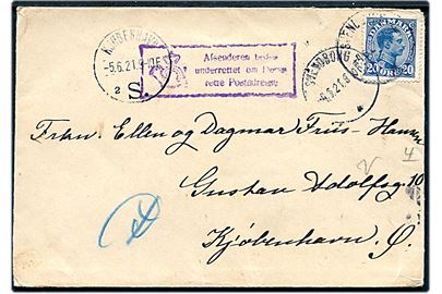 20 øre Chr. X på brev fra Svendborg d. 4.6.1921 til København. Rammestempel Afsenderen bedes underrettet om Deres rette Postadresse.