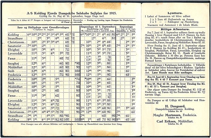 A/S Kolding Fjords Dampskibsselskab. Fartplan for Fjorddamperne. Illustreret fartplan- og prisliste gældende for 1915 med tegning af dampskibe og kort med indtegnede anløbssteder. Rift.