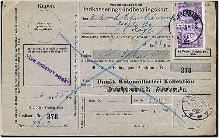 15 øre Chr. IV og 15 øre Chr. X Postjubilæum sammentryk på retur Indkasserings-Indbetalingskort fra Kjøbenhavn d. 6.1.1925 til Køge.