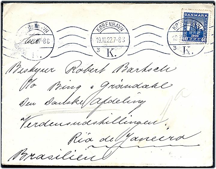 40 øre Genforening single på brev fra København d. 19.10.1922 til bestyrer Robert Bartsch c/o Bing & Grøndahl, Den danske Afdeling, Verdensudstillingen, Rio de Janeiro, Brasilien.