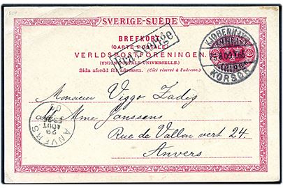 10 öre helsagsbrevkort fra Malmö annulleret med dansk bureaustempel Kjøbenhavn - Korsør T.65 d. 28.8.1900 og sidestemplet Fra Sverige til Anvers, Belgien.