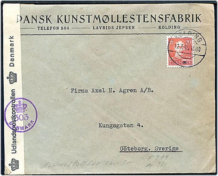 20 øre Chr. X på brev fra Kolding d. 17.7.1945 til Göteborg, Sverige. Dansk efterkrigscensur (krone)/303/Danmark.