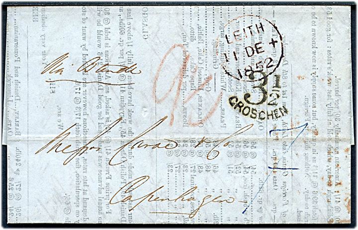 1852. Markedsberetning fra Leith og Glasgow d. 8.12.1852 og meddelelse dateret Leith d. 11.12.1852 sendt som portobrev fra Leith d. 11.12.1852 via K.D.O.P.A. Hamburg d. 15.12.1852 til København, Danmark. Påskrevet via Ostende bl.a. med stempel 3½ Groschen. 