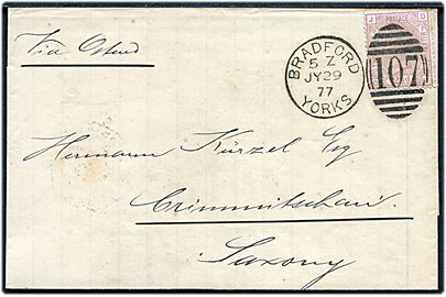 2½d Victoria 7. tryk på brev annulleret med duplex Bradford Yorks/107 d. 29-7-1877 påskrevet via Ostend til Crimmitschau, Sachsen, Tyskland.Ank.stemplet d. 1.8.1877.