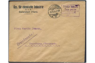 64 mia. mk. bar-frankeret tryksag med rammestempel Gebühr bezahlt / Taxe percue fra Ballenstedt d. 26.11.1923 til Svendborg, Danmark. Korrekt porto i dagene 26.-30.11.1923.