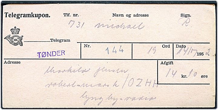 Telegramkupon fra Tønder d. 14.7.1952 for afgift 14,10 kr. for forsendelse til M/S Robert Mærsk (OZHH) via Lyngby Radio.