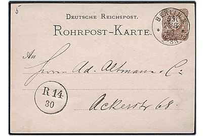 25 pfg. helsags rørpostkort stemplet Berlin N. 55 d. 20.8.1883 og ank.stemplet R14 / 30.