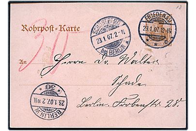 35 pfg. Germania helsags rørpostkort stemplet Friedenau d. 23.1.1907 via Schöneberg bei Berlin til Berlin W. 30. Påskrevet 30.